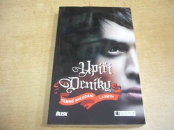 L. J. Smith - Upíří deníky. Temné shledání (2012) nová 