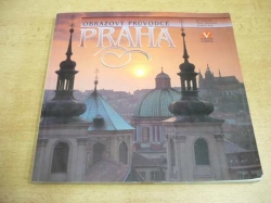 Jiří Všetečka - Obrazový průvodce PRAHA (1999)