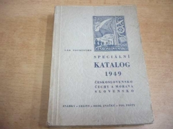 Lad. Novotný - Speciální katalog 1949. Československo, Čechy a Morava, Slovensko. Známky-celiny-desk. značky-pol.pošty (1949) 