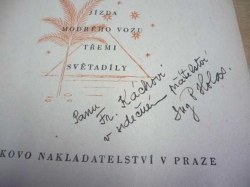 Bohumil Holas - Inšallah. Jízda modrého vozu třemi světadíly (1944) PODPIS AUTORA