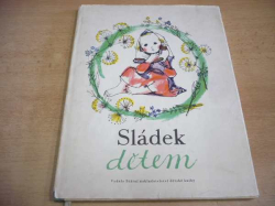 J. V. Sládek - Dětem (1960)