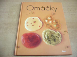 Omáčky (2006) 