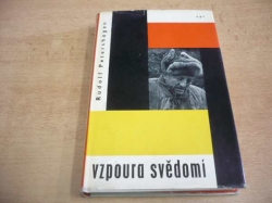 Rudolf Petershagen - Vzpoura svědomí (1962)  