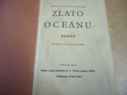 George Bronson-Howard - Zlato oceánu. Román (1929)