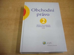 Irena Pelikánová - Obchodní právo 2. (2006)