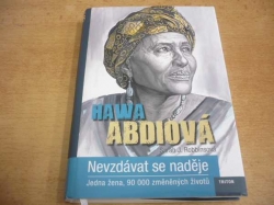 Hawa Abdi - Nevzdávat se naděje (2014)