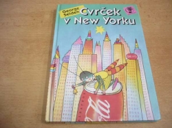  George Selden - Cvrček v New Yorku (1999) ed. Sedmikrásky