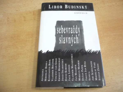 Libor Budinský - Sebevraždy slavných (2000)