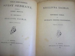 Václav Beneš Třebízský - Královna Dagmar. Historický román (1904) 