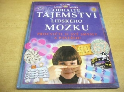 Ian Howarth - Odhalte tajemství lidského mozku (2001) ed. Co umí lidský mozek