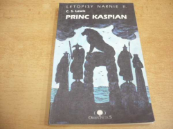 Clive Staples Lewis - Princ Kaspian (2005) Letopisy Narnie II.