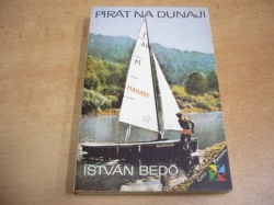  István Bedö - Pirát na Dunaji (1986)