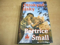  Bertrice Small - Otrokyně lásky (1999)