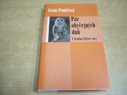  Ivana Prudičová - Pár obyčejných dnů (2005) ed. Eroika