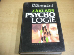 Milan Nakonečný - Zálkady psychologie (1998)