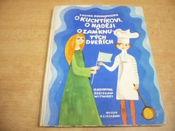 Lucyna Krzemieniecka - O kuchtíkovi, o naději a o zamknutých dveřích (1974)