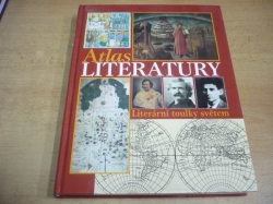  Malcolm Bradbury - Atlas literatury. Literární toulky světem (2002)