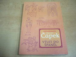 Karel Čapek - Výlet do Španěl (2000)