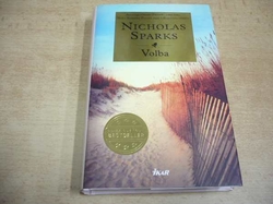 Nicholas Sparks - Volba (2016)