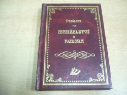 Anna Kulová - Přislovi manželství a rodina (2001)