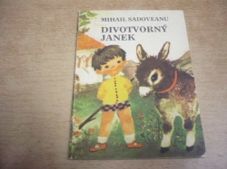 Mihail Sadoveanu - Divotvorný Janek (1985) 