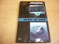 Jim Thompson - Vrah ve mně (1994) Ed. Kobra 9.