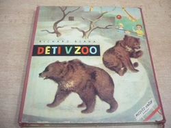 Richard Bláha - Děti v zoo. Medvěd hnědý Evropa (1959) Leporelo