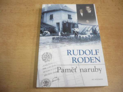 Rudolf Roden - Paměť naruby (2003)