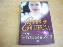 Catherine Coulterová - Večerní hvězda (2007) ed. Klokan Série. Hvězdy 1