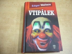 Edgar Wallace - Vtipálek (2013)