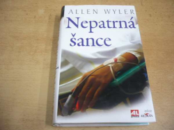 Allen Wyler - Nepatrná šance (2009) ed. Klokan