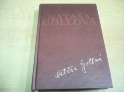 Aleš Cibulka - Nataša Gollová. Život tropí hlouposti (2002) 