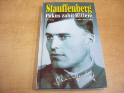 Harald Steffahn - Stauffenberg. Pokus zabít Hitlera (1995)