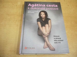 Agáta Prachařová - Agátina cesta k dokonalé postavě (2016)