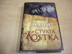 Jan Rybář - Čtvrtá kostka (2010)