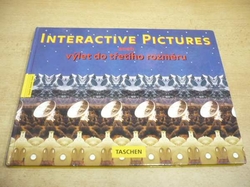 Interactive pictures aneb výlet do třetího rozměru (1994) trojjazyčná. CZ. D. GB.