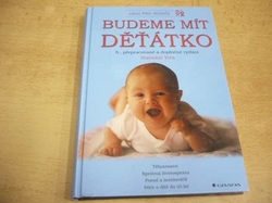 Stanislav Trča - Budeme mít děťátko (2009) ed. Pro rodiče