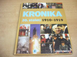 KRONIKA 20. století 1910 - 1919, díl. 2. (2007)  