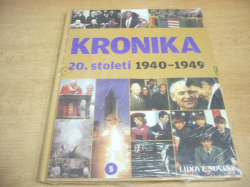 KRONIKA 20. století 1940 - 1949, díl. 5. (2007)  