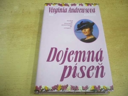 Virginia Andrewsová - Dojemná píseň (1999) Série. Logan Family 2