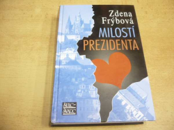 Zdena Frýbová - Milostí prezidenta (2007)