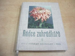 Bedřich Hála - Rádce zahrádkářů 2. díl (1955)  