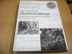 Jiří Všetečka - Všenáprava obrazem. Universal perform by means of the picture (2009) CZ.  GB, dvojjszyčná