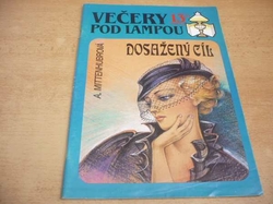 A. Mittenhubrová - Dosažený cíl. Večera pod lampou. roč. II. č. 13. sv. 25. r. 1992 (1992)