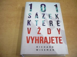 Richard Wiseman - 101 sázek, které vždy vyhrajete (2017)
