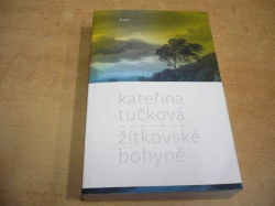 Kateřina Tučková - Žítkovské bohyně (2014)