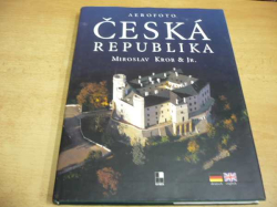 Miroslav Krob - Aerofoto Česká republika (2004) trojjazyčná CZ. D. GB