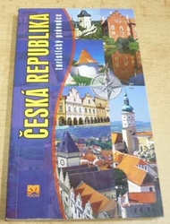 Ján Lacika - Česká republika. Turistický průvodce (2006)