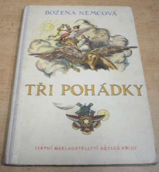 Božena Němcová - Tři pohádky (1954)