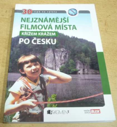 Radek Laudin - Nejznámější filmová místa křížem krážem po Česku (2011)